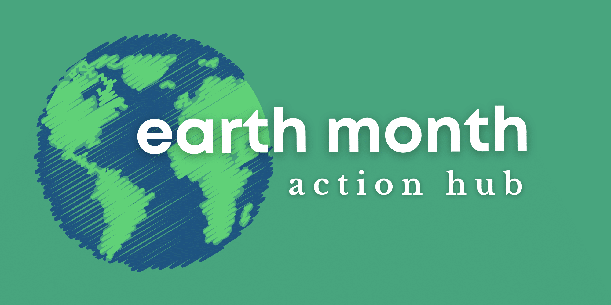 Earth Month Action Hub on Impactree